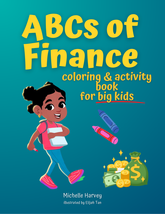 ABCs of Finance: Coloring and Activity Book for Big Kids image 0